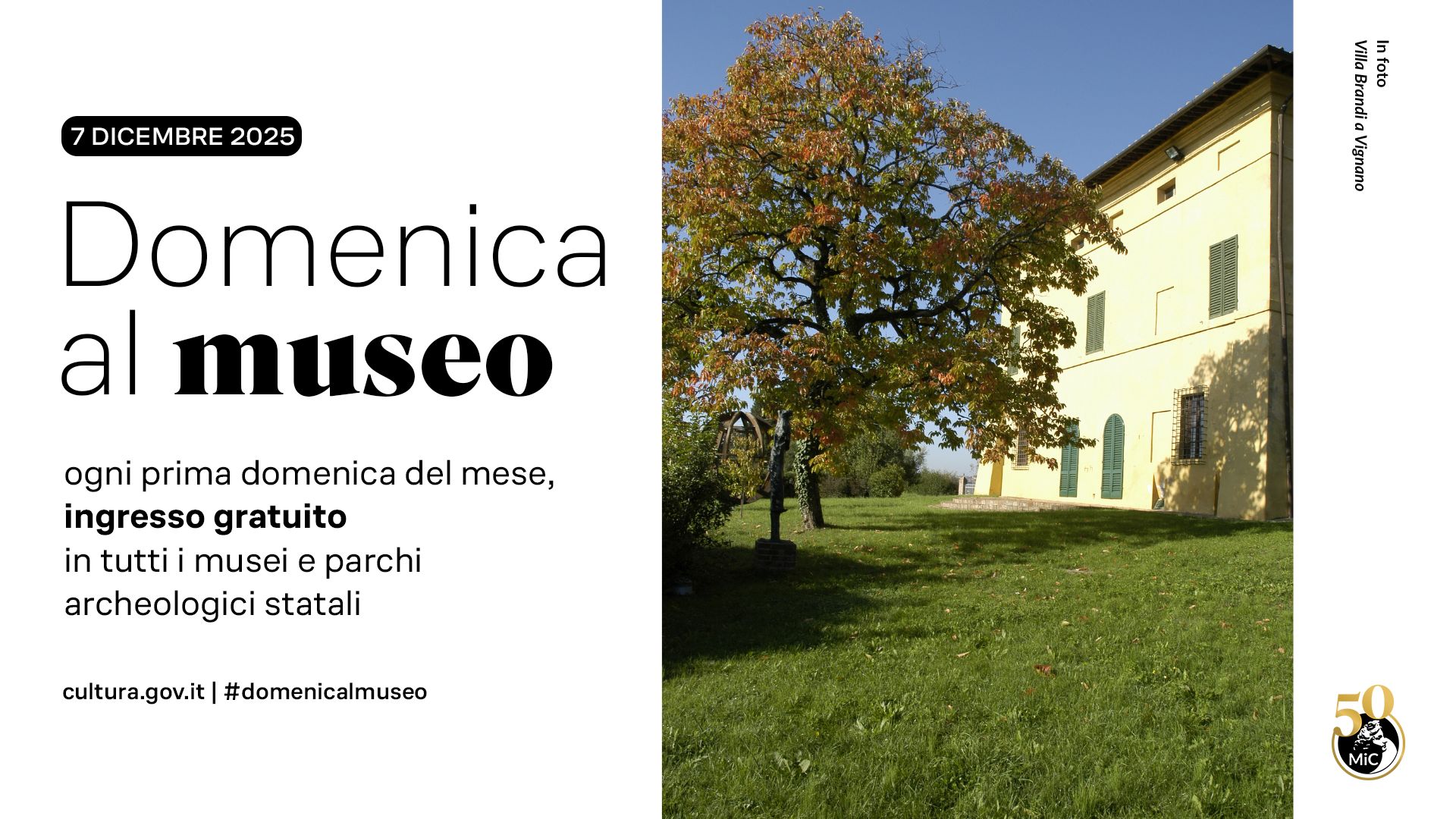 7 dicembre 2025 Domenicalmuseo: Villa Brandi